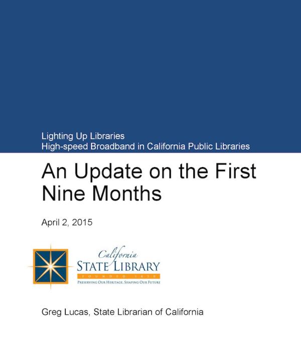 Lighting Up Libraries High-speed Broadband in California Public Libraries State Special Report Cover